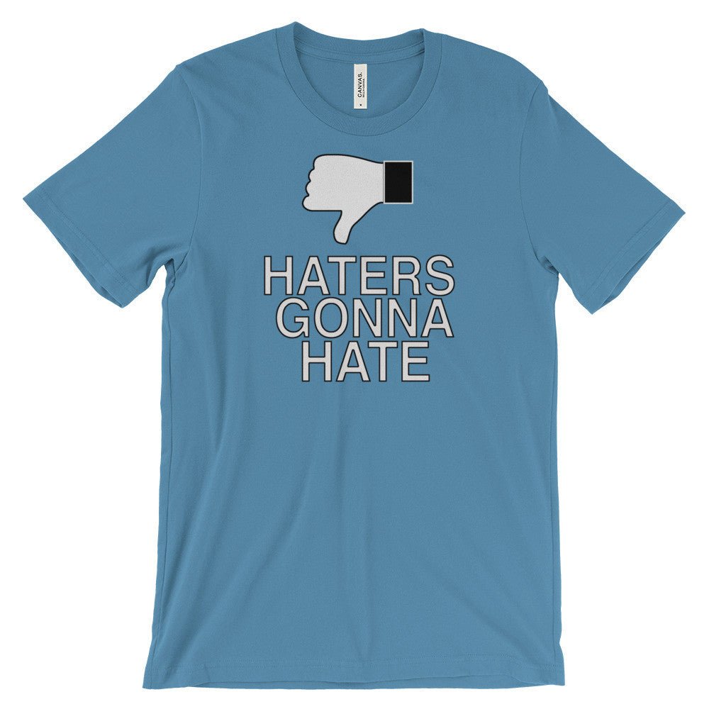 HATERS GONNA HATE t-shirt - Image 10