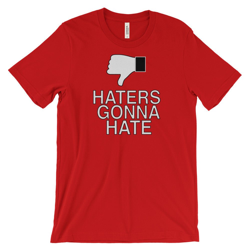 HATERS GONNA HATE t-shirt - Image 13