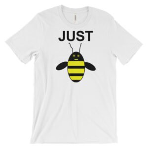 JUST BEE B-shirt